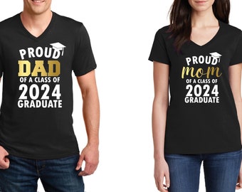 V-neck - Proud Mom Dad of a Class of 2024 Graduate T Shirts SET, Matching Shirts, 2024 Graduation, Graduate Shirt, Graduation Shirt