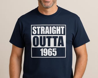 Straight Outta 1965 Shirt, Mens 60th Birthday Tee, Funny 60 Year Old Gift, Vintage 1965, Cool Party Celebration Top, Mens Birthday Outfit