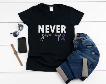 Womens V-neck - Never Give Up T Shirt, Epilepsy Awareness Shirt, Pancreatic Cancer, Cancer Survivor, Support, Cancer Sucks, Purple Ribbon