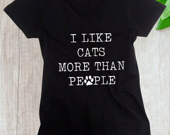Womens V-neck - I Like Cats More Than People #2 Shirt, Cat Person Tshirt, Loves Cats Gifts, Cat Lover Shirt, Cats And Coffee, Christmas Cat