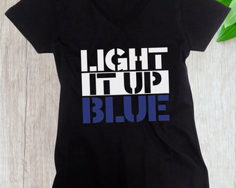 Ladies V-neck - Light It Up Blue Shirt- Autism Mom T-Shirt - Autism Awareness T-Shirt - Autism Society Support Tee - Autistic Gift