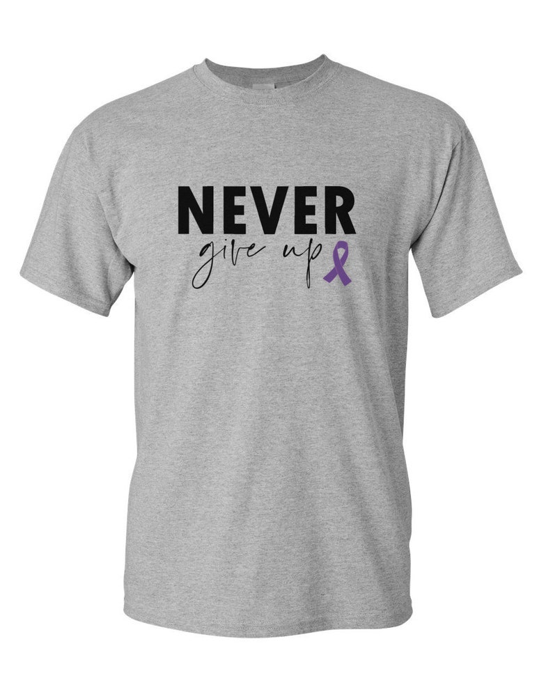 Camiseta "Nunca te rindas": Concientización sobre la epilepsia y el cáncer de páncreas Gris