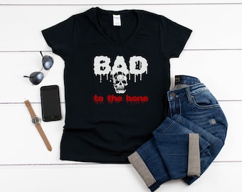 Bad To The Bone Shirt, Womens V Neck, Skull Halloween Top, Skeleton Shirt, Punk Style Tee, Gothic Skull Shirt, Spooky Outfit, Party Tee