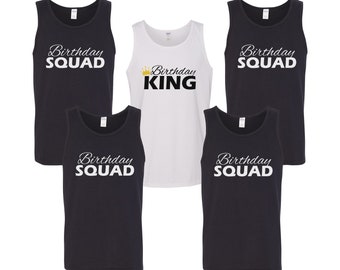 Men's Tank Top - Birthday Squad Shirts #2 - Bday King T-Shirts - Gift For Him - Funny Party Men's Tees - Birthday Group - Party Shirts