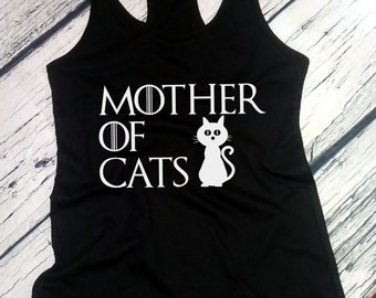 Tank Top - Mother Of Cats Shirt - Cat Owner Shirt, Funny Quote Shirt, Cat Lover Gift, Cat Lover Tshirt, Cat Shirt, Gift for Cat Lover, Meow