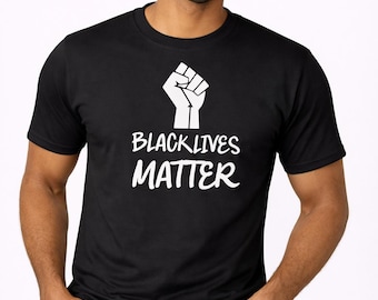 Black Lives Matter Shirt, Civil Rights Equality Tee, Justice Freedom Message, African American History Apparel, Social Activist Gift