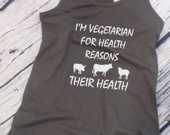 Ladies Tank Top Racerback - I'm Vegetarian For Health Reasons T-Shirt - Funny Veggie Lovers Tee Shirt - Christmas Gift - Animal Lovers