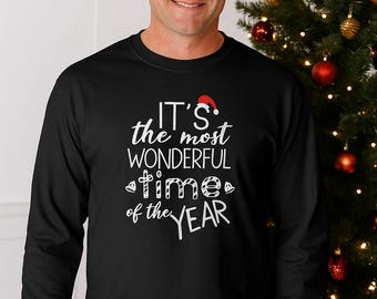 It’s The Most Wonderful Time Of The Year Shirt, Long Sleeve Christmas Tee, Funny Holiday Shirt, Xmas Gift Idea, Holiday Top, Winter Gift Tee
