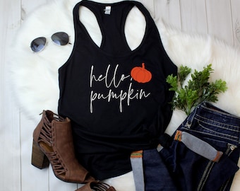 Hello Pumpkin Tank Top, Womens Fall Shirt, Thanksgiving Shirt, Pumpkin Spice Shirt, Halloween Shirt, Thankful Shirt, Autumn Tee