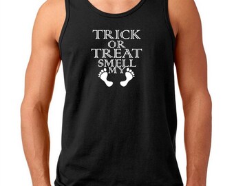 Trick Or Treat Smell My Feet Tank Top, Funny Halloween Shirt, Men's Halloween Tank, Halloween Costume Shirt, Black Tank Top, Halloween Gift