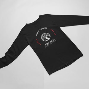 Liberty & Justice For All Shirt, Proud American T-Shirt, Patriotic Activist Tee, American Flag Shirt, 4th of July, Black Long Sleeve