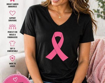 Pink Ribbon Shirt, Breast Cancer Awareness Tee, Women V Neck Shirt, Cancer Support Gift, Survivor Shirt, Awareness Walk Top, Hope Graphic