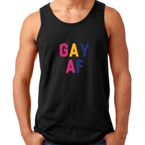 Gay AF Tank Top, LGBTQ Pride Shirt, Men Cotton, Classic Fit, Coming Out Gift, Rainbow Apparel, Soft Cotton, Summer Wear, LGBTQ+ Pride