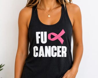 FU Cancer Tank Top Women, Breast Cancer Awareness Shirt, Pink Ribbon Support Tee, Fighter Survivor Gift, Bold Cancer Walk Outfit Racerback