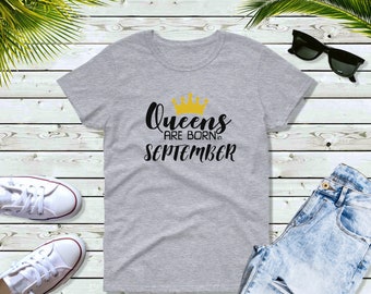 Womens #4 Birthday Gift for Women - Shirt - QUEENS Are Born in September- T-Shirt - Women's Tee