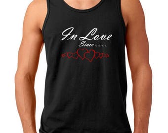 In Love Since Shirt, Mens Tank Top, Romantic Anniversary Gift, Valentines Tee, Custom Date, Love Milestone, Husband Gift, Heart Style