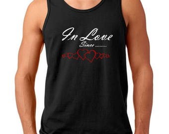 Men's Tank Top - In Love Since T-Shirt, Romantic Gift Idea, Valentine’s Day Tee, Anniversary, Funny Custom Shirt