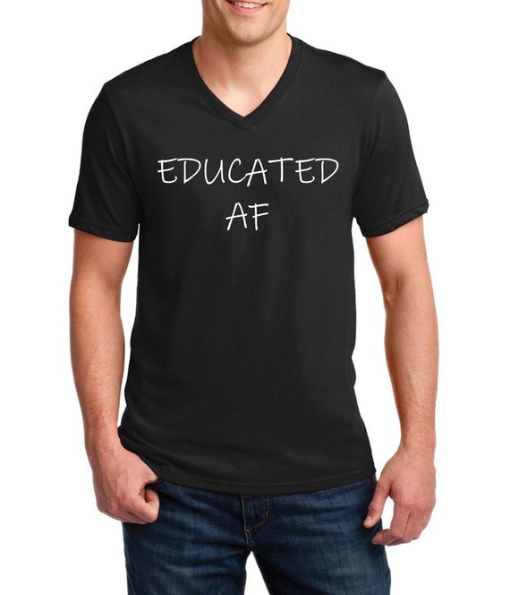 Graduation Educated AF Mens T Shirt 