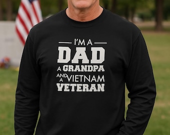 Dad Grandpa Vietnam Veteran Long Sleeve Shirt, Veterans Day Tee, Patriotic Military Gift, Holiday Top, Black Cotton, Veteran Pride Apparel