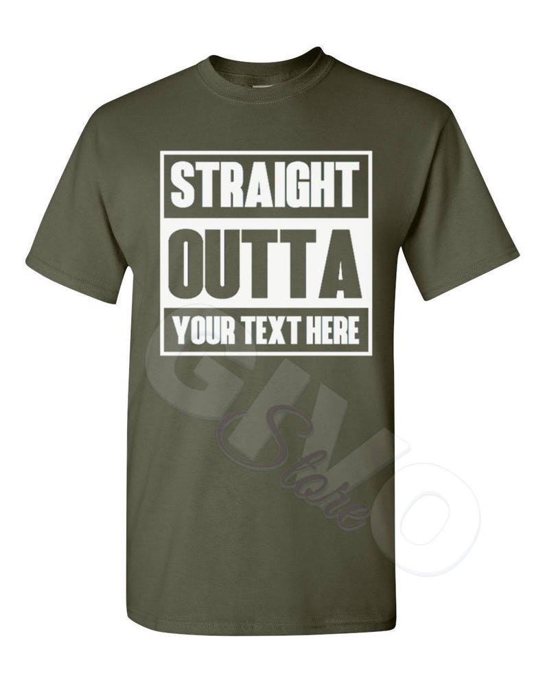 Straight Outta Shirt Custom Made Tee Personalized T-shirt - Etsy