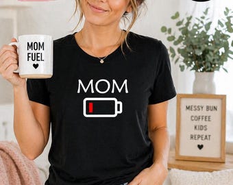 Mom Low Battery Shirt, Funny Mom Tee, Tired Mom Shirt, Mothers Day Gift, Mom Life Tee