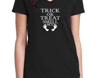 Trick Or Treat Smell My Feet Shirt, Womens V Neck, Halloween Costume Top, Funny Halloween Tee, Fall Shirt, Spooky Graphic Shirt, Gift Idea