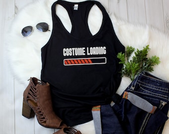 Costume Loading Womens Tank Top, Funny Halloween Shirt, Easy Costume Top, Spooky Season Tee, Hocus Pocus Inspired, Fall Outfit, Witchy Gift