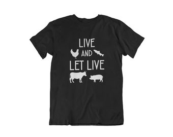 Mens Live And Let Live T Shirt, Vegan Shirt, Vegetarian Shirt, Vegan T Shirt, Cow Shirt, Punk Shirt, Inspirational Shirt, Animal Rights