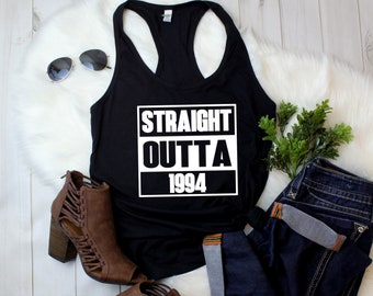 Womens Tank Top - Straight Outta 1994 T Shirt | 30th Birthday Gift for Women | 1994 Vintage 30th Birthday Shirt for Her | Racerback