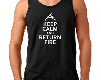 Keep Calm And Return Fire Tank Top, Second Amendment Shirt, Pro Gun USA Tee, Army Gift for Him, Patriotic 2A Tank, Military Mens Muscle Tee