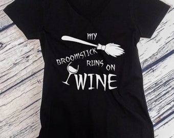 My Broomstick Runs On Wine Shirt, Funny Halloween Shirt, Womens V Neck Tee, Witch Costume Top, Hocus Pocus Graphic Tee, Spooky Fall Outfit