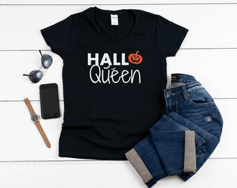 HalloQueen Shirt, Womens V Neck, Halloween Top, Funny Pumpkin Shirt, Fall Queen Tee, Hocus Pocus Shirt, Jack O Lantern Top, Spooky Gift Idea
