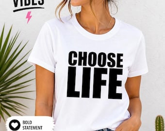 Choose Life Shirt, Retro 80s Tee, Vintage Inspired Graphic Shirt, Statement Tee, Unisex Style