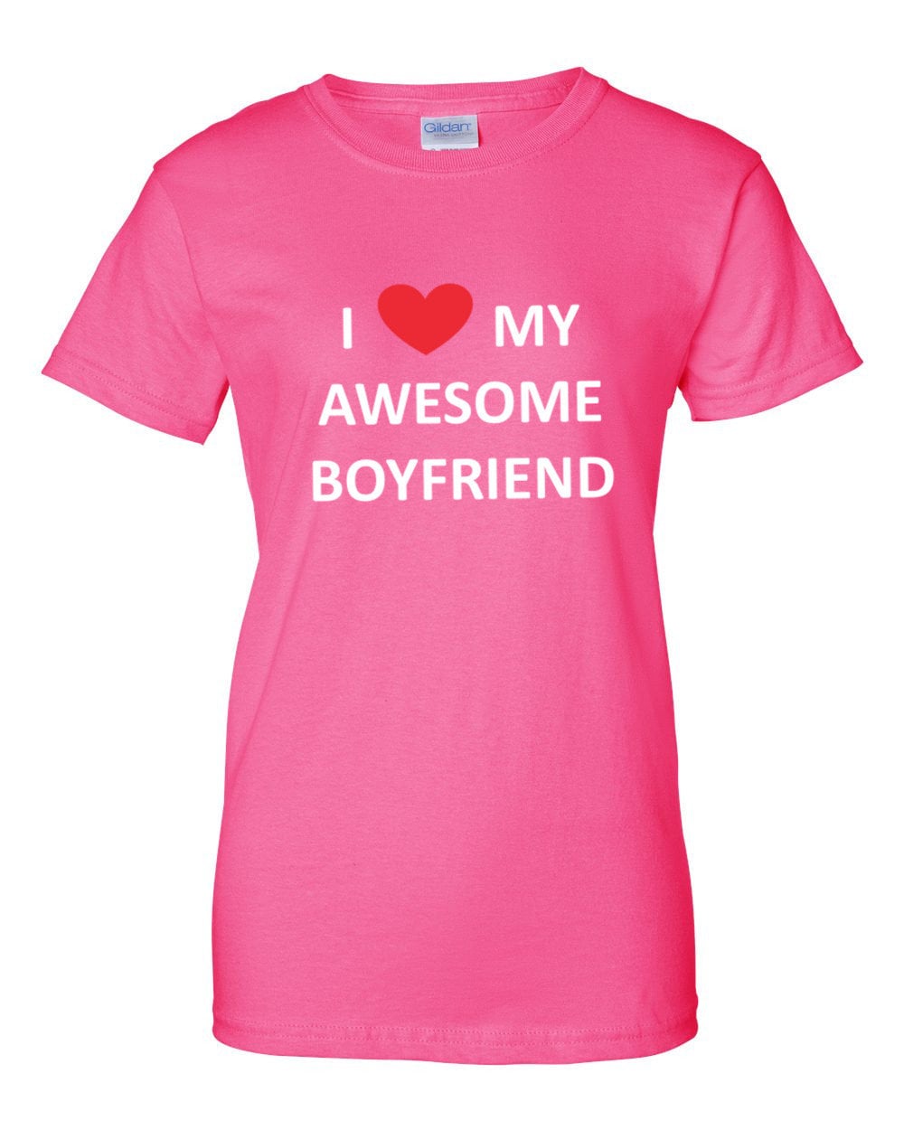 Womens I Love My Awesome Boyfriend T Shirt, Best Friend Gift TShirt