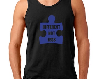 Men's Tank Top - Different Not Less Shirt- Autism Dad T-Shirt - Autism Awareness T-Shirt - Autism Society Support Tee - Autistic Gift