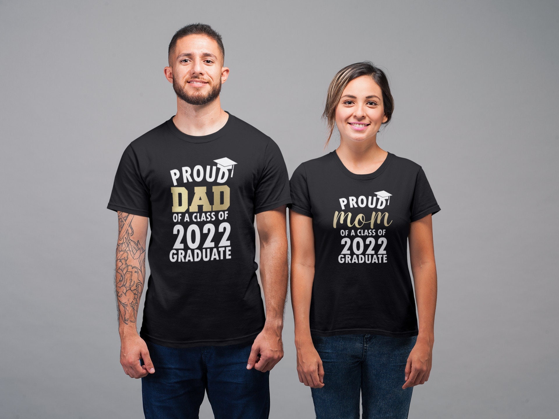 Proud Mom Dad of a Class of 2022 