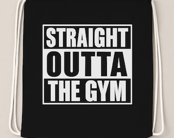 Straight Outta The Gym Bag, Funny Workout Sack, Fitness Drawstring Backpack, Cotton Gym Tote, Handmade Sports Sack, Weightlifting Gift