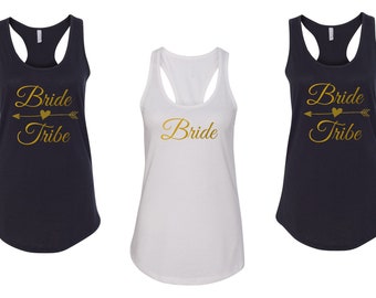 Tank Top - Bride Tribe Shirt - Bride Squad - Bridal Party T-Shirt - Bachelorette Shirts - Bridesmaid Gift - Bride Gift - Racerback