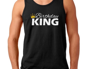 Men's Tank Top - Birthday King Shirt - Bday T-Shirt - Gift For Him - Funny Party Men's Tee - Birthday Gift - Bday Present