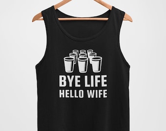 Hello Wife Tank Top, Groom To Be Shirt, Bachelor Party Shirt, Wedding Party Tank, Groomsmen Proposal Gift, Groom Wedding Tee