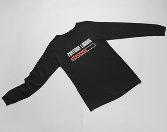 Costume Loading Halloween Shirt, Funny Long Sleeve Tee, Black Easy Costume Top, Spooky Party Outfit, October Trick Or Treat, Fall Gift
