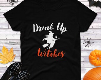 Womens Drink Up Witches Shirt, Halloween Shirt, Witch Shirt, Drinking Tee, Witches Shirt, Fall Shirt, Funny Halloween Shirt, Multiple Colors