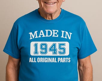 Made In 1945 Shirt, Mens 80th Birthday Tee, Vintage Original Parts Top, Funny 80 Year Old Gift, Retro Mens Celebration Shirt, Party Outfit