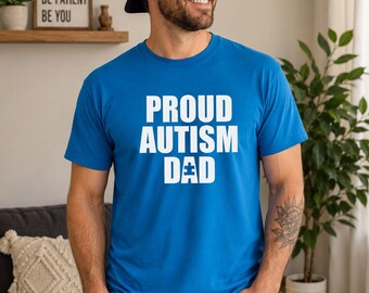 Proud Autism Dad Shirt, Puzzle Piece Awareness Tee, Father Advocate Gift, Neurodiversity Support Apparel, Acceptance