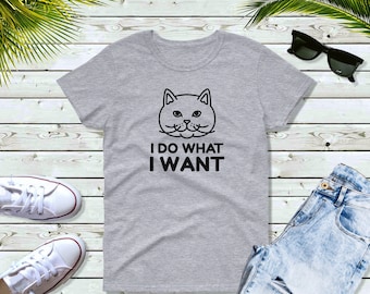 Womens - I Do What I Want T Shirt, Cat Lover Shirt, Christmas Cat Shirt, Funny Cat Shirt, Retro Coffee Shirt, Vintage Cat Shirt, Cat Owner