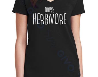 Ladies V-neck - 100% Herbivore T Shirt - Vegan - Veganism Tee - T-Shirt Animal Lovers - Veggie - Vegetables - Plant Eater