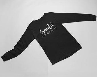 Mens Santa Stop Judging Me Shirt, Funny Christmas Shirt, Holiday Long Sleeve Tee, Santa Claus Top, Xmas Gift For Him, Christmas Humor Top