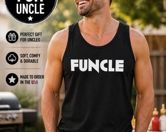 Funcle Tank Top, Funny Uncle Shirt, Cool Uncle Gift, Fathers Day Idea, Mens Tank