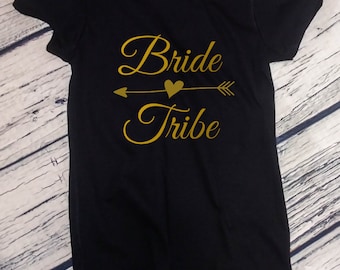 Ladies Bride Tribe Shirt - Bridal Party T-Shirt - Bachelorette Shirts - Wedding Gift - Marriage Tee - Bridesmaid Gift - Bride Gift - Party
