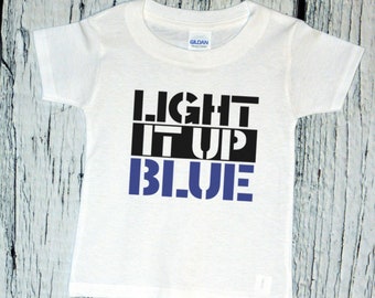 Toddler Kids - Light It Up Blue Shirt- Autism Kid T-Shirt - Autism Awareness T-Shirt - Autism Society Support Tee - Autistic Gift